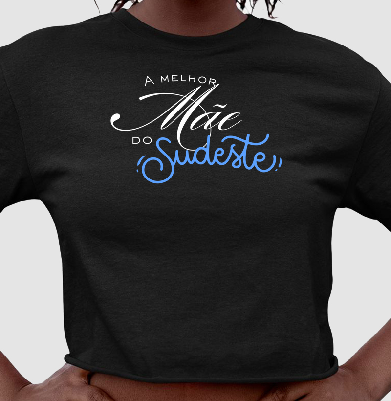 A melhor mãe do Sudeste 