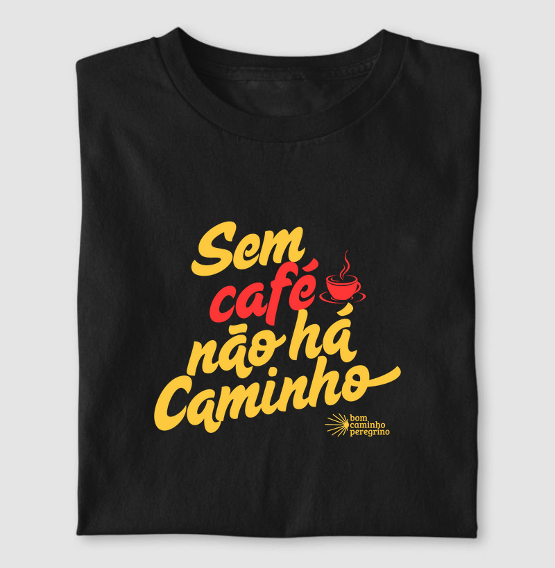 Sem Café não há Caminho