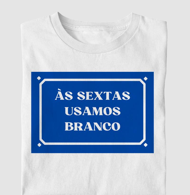 Às sextas...