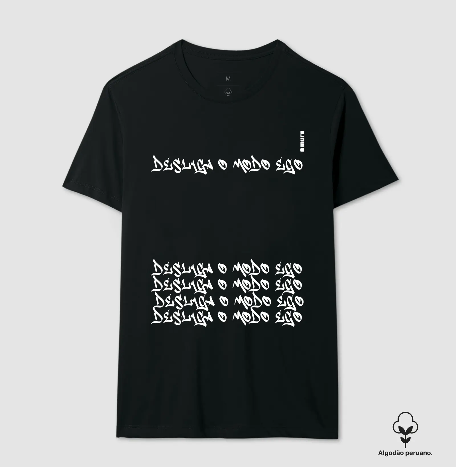 camiseta algodão peruano | desliga o modo ego