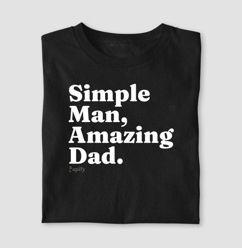 Simple man, Amazing Dad
