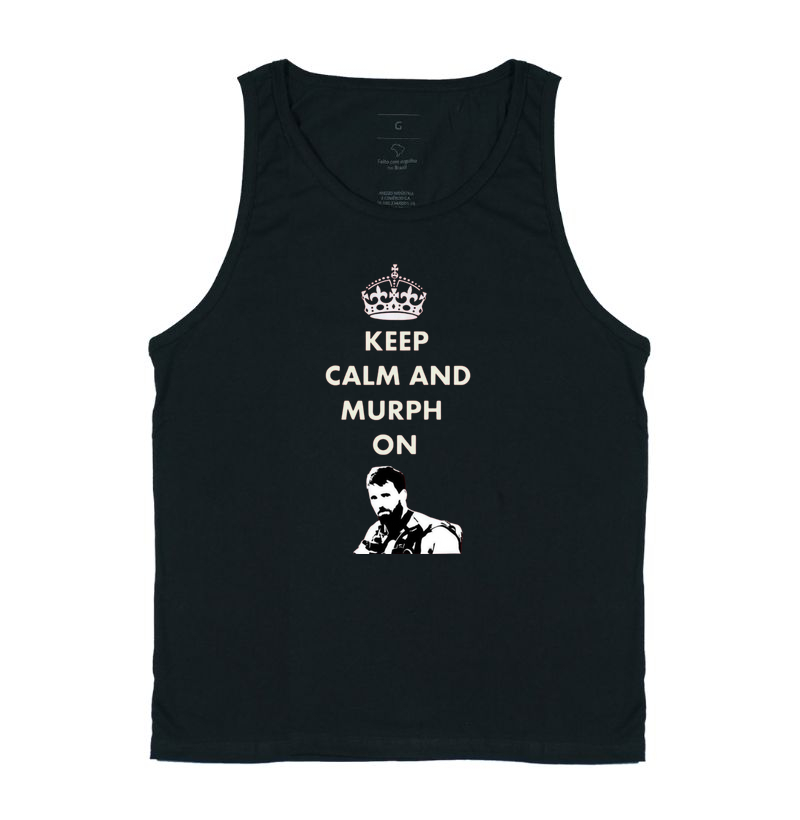Keep Calm and Murph On 