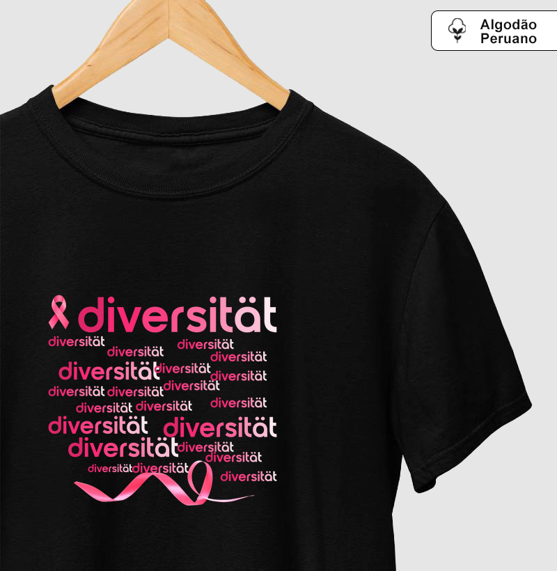 Outubro Rosa - diversität - Linha Premium