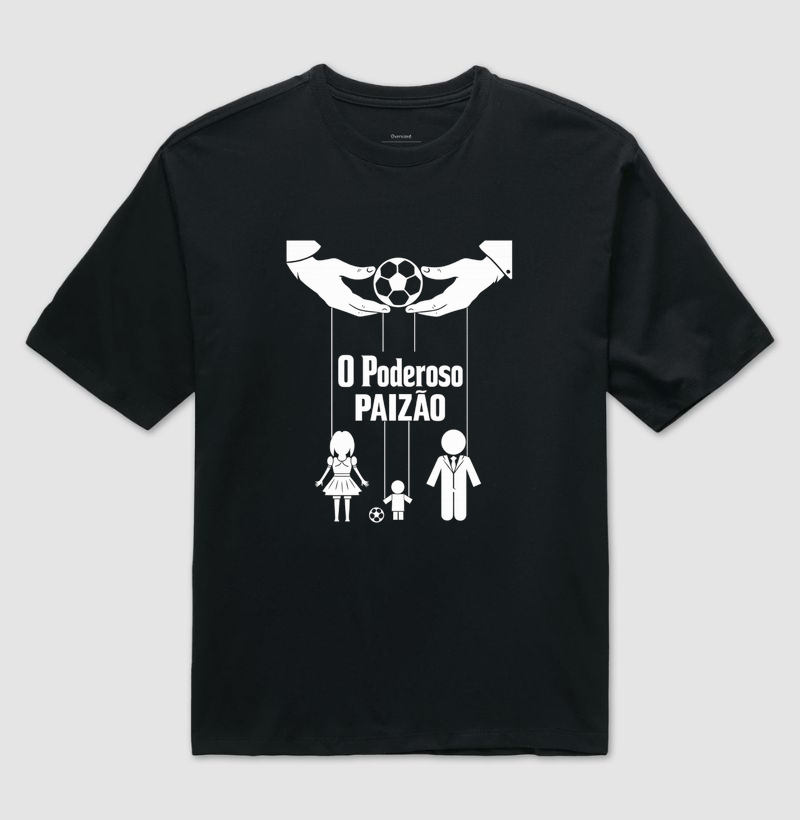 O Poderoso Paizão — dono da bola, da casa e dos corações.