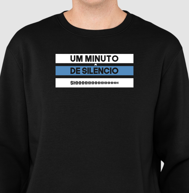 Moletom Um Minuto de Silêncio