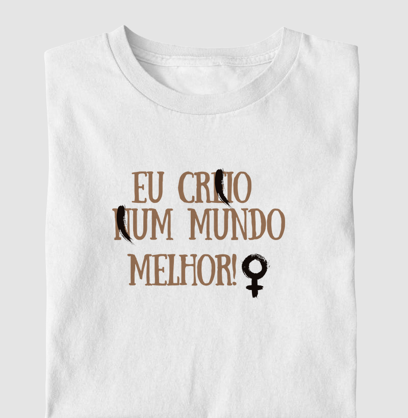 Eu crio um mundo melhor