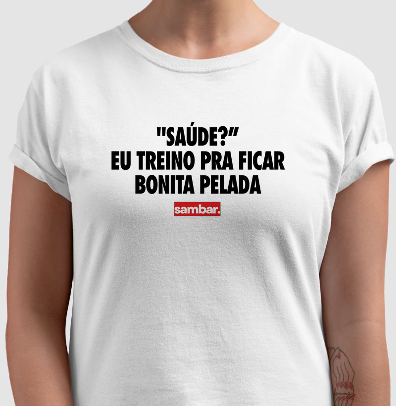 Eu treino pra ficar bonita pelada