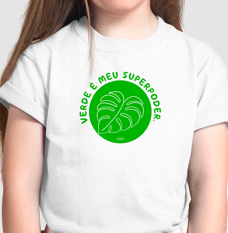 Verde é meu suerpoder