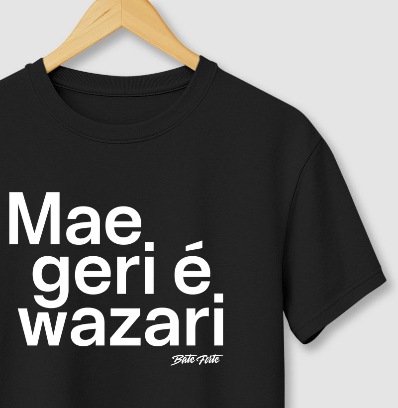 BF - Mae Geri é Wazari - branco
