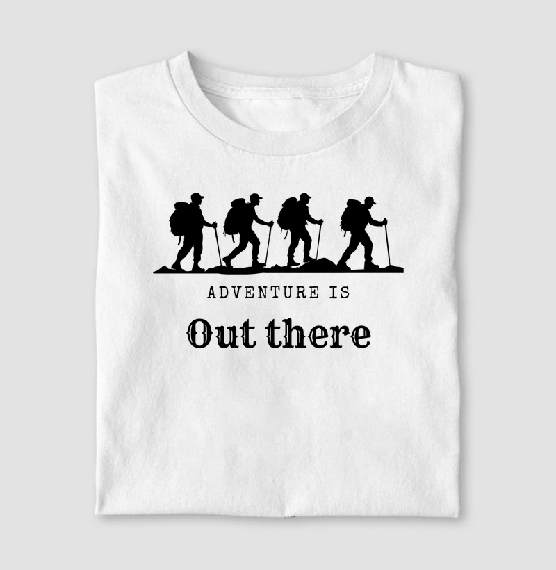 Adventure is out there