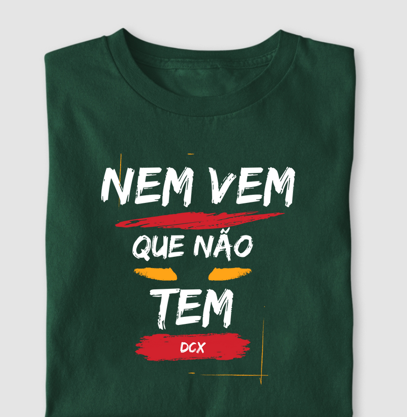 Nem vem que não tem