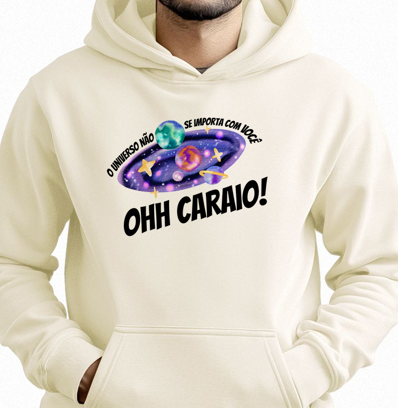 O UNIVERSO NÃO SE IMPORTA COM VOCÊ