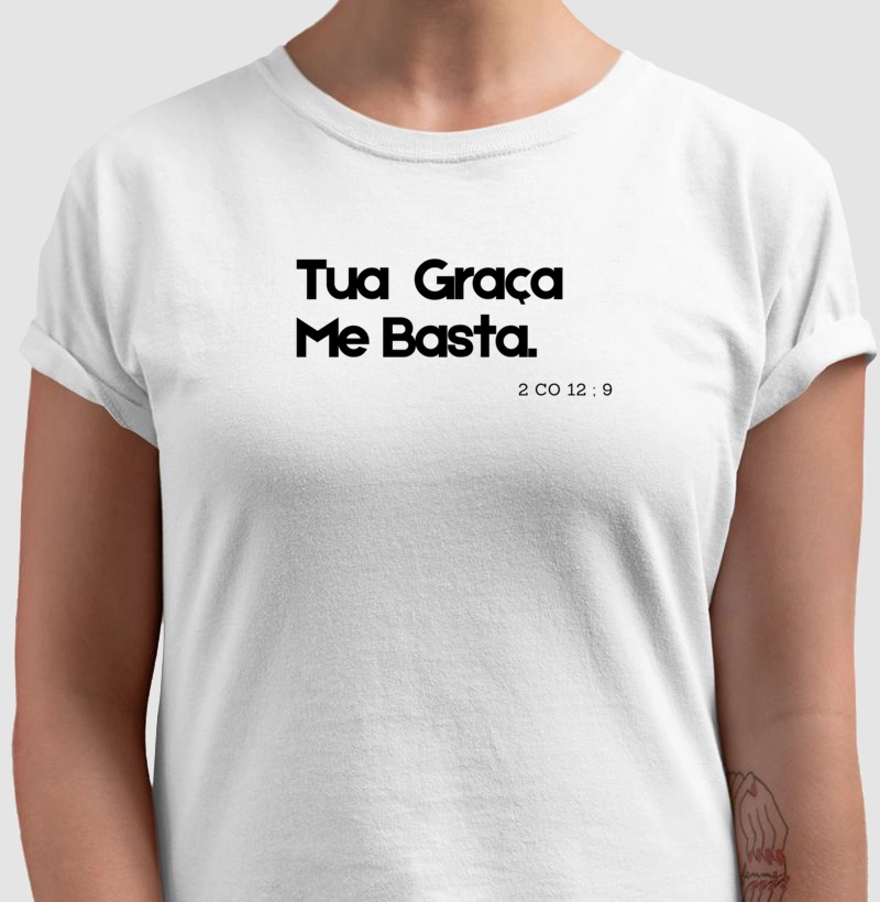 Tua Graça me Basta - Camiseta Premium 