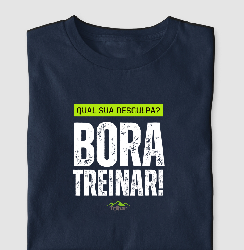 Qual sua desculpa? BORA TREINAR!
