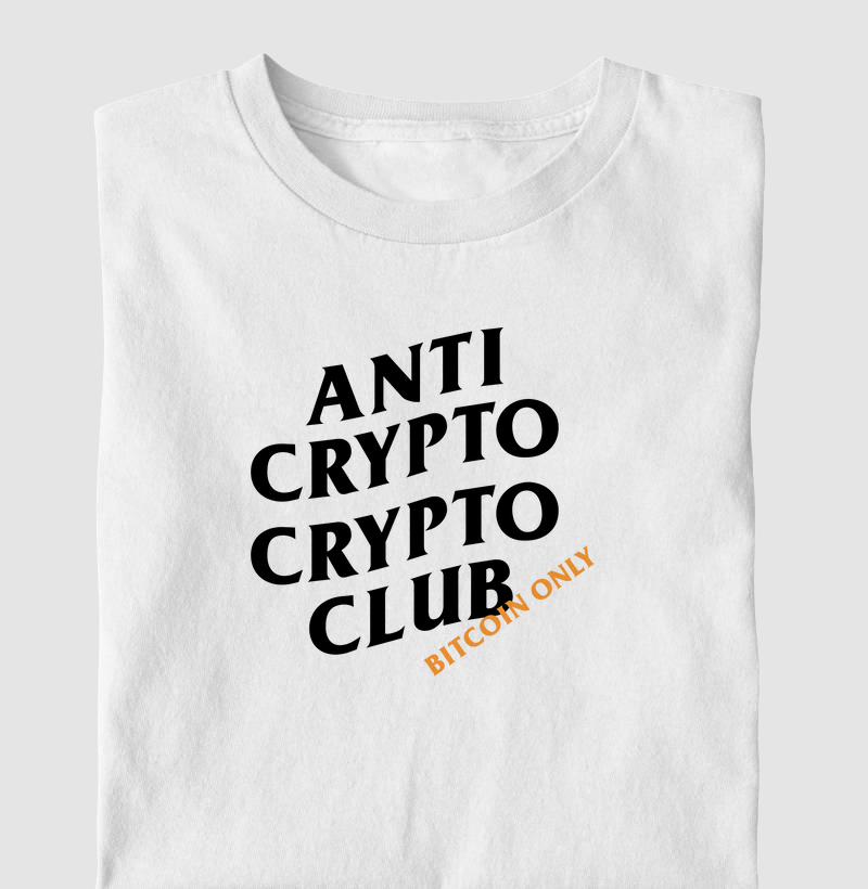 Anti Crypto Crypto Club - Full Print