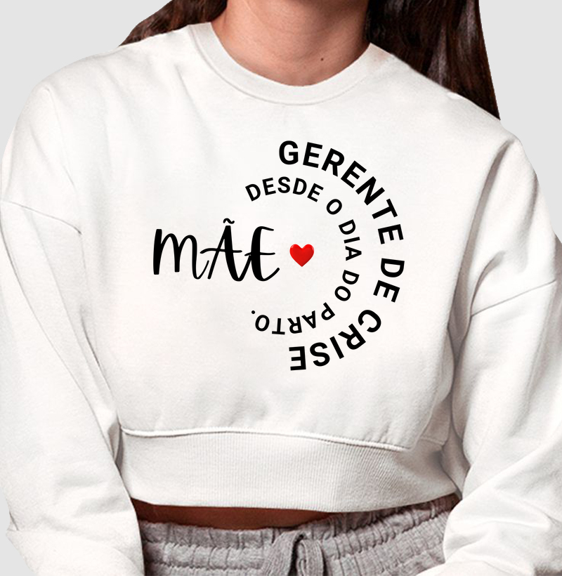 Mãe gerente de crise.