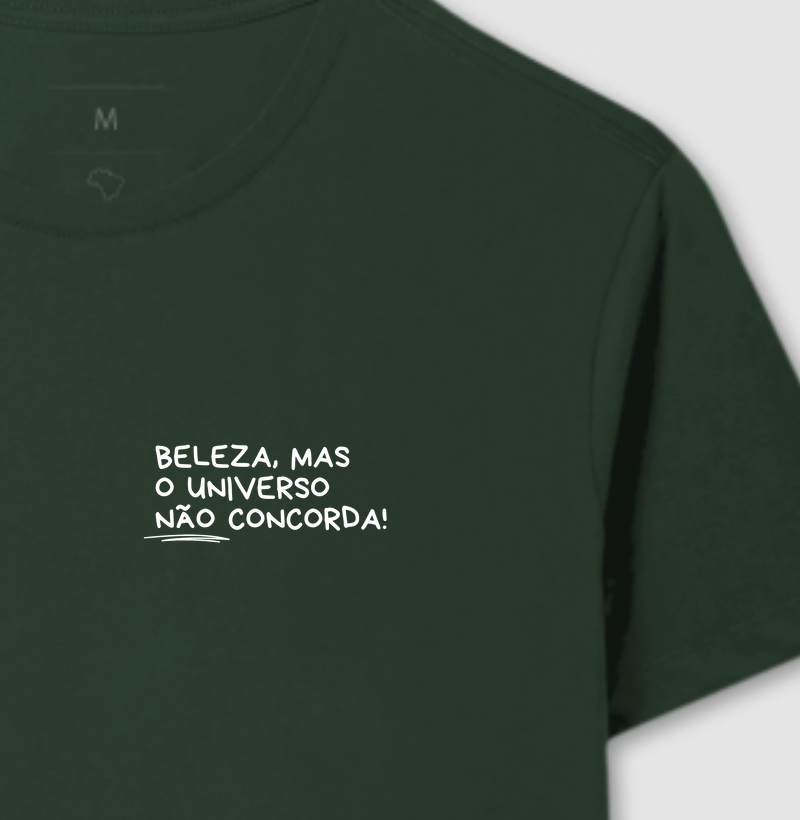 Beleza, mas o universo não concorda