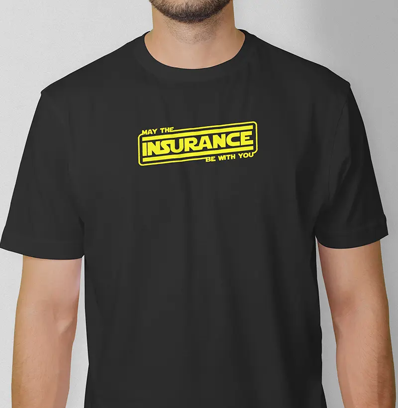 May The Insurance Be With You - ILT (Clássica)