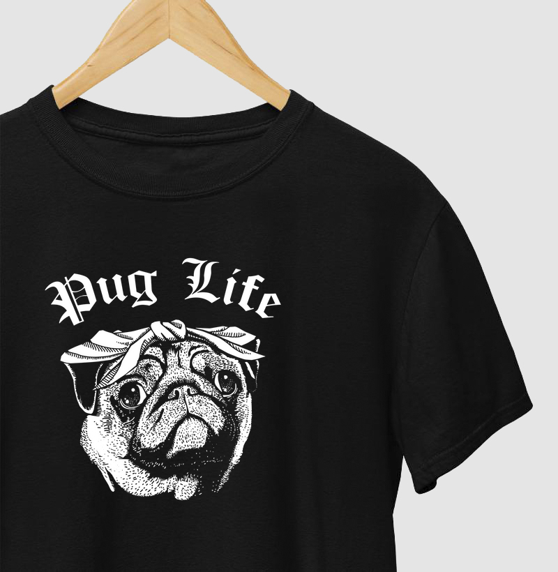Pug life