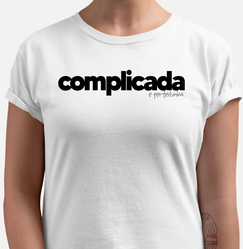 Complicada e perfeitinha