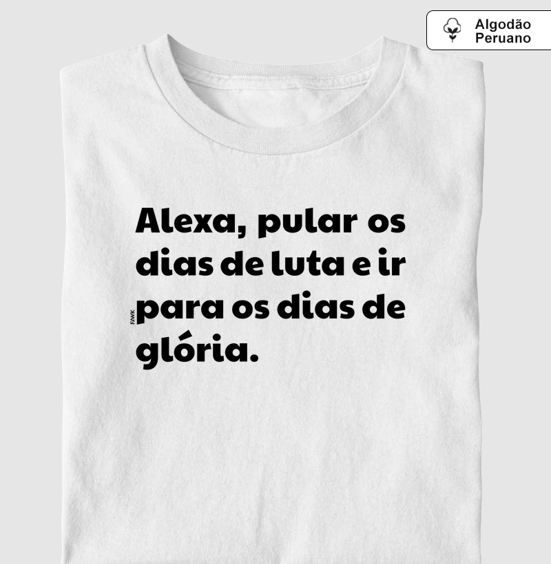 Camiseta Fawk - Dias de glória.pt