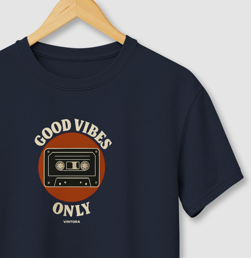 Good Vibes Only