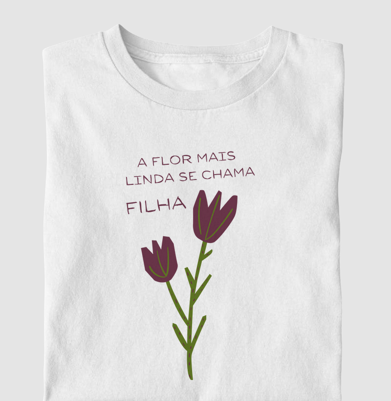 A Flor Mais Linda - Filha