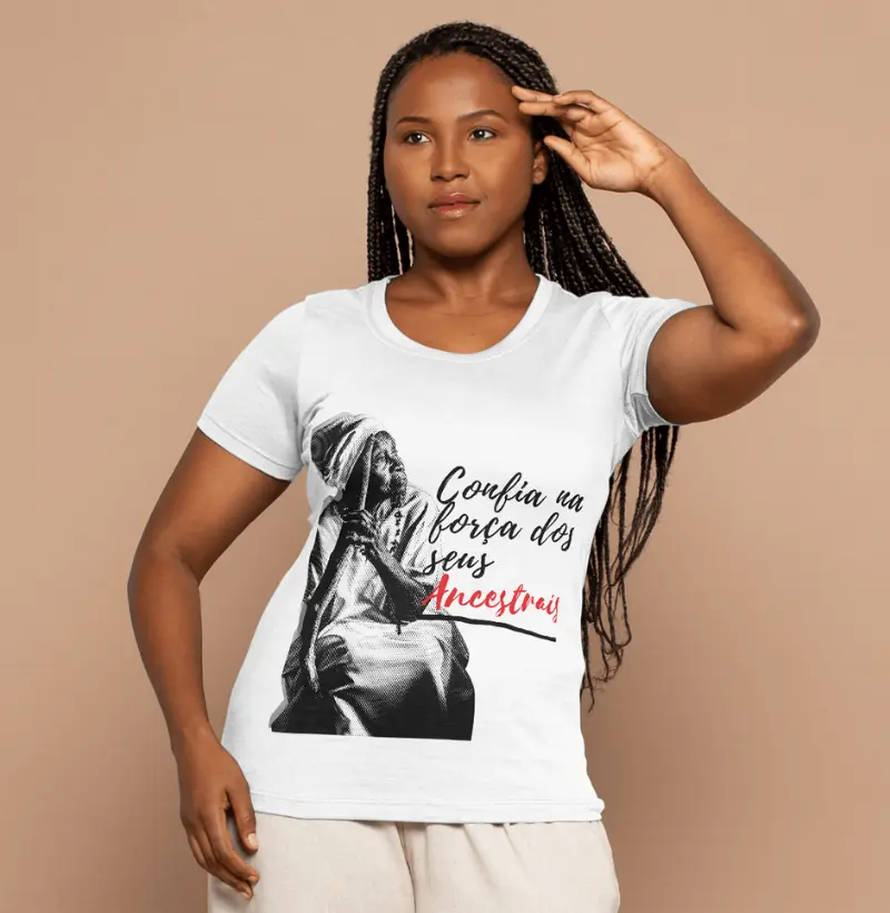 Camiseta "Confia nos seus Ancestrais"