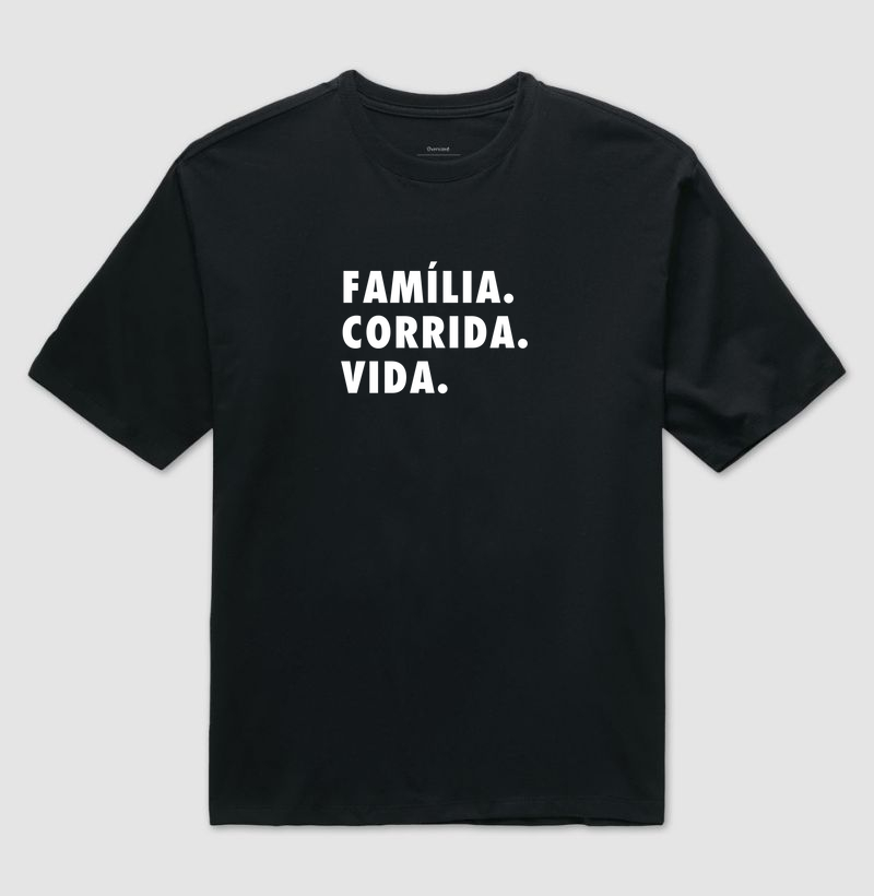 FAMÍLIA. CORRIDA. VIDA.