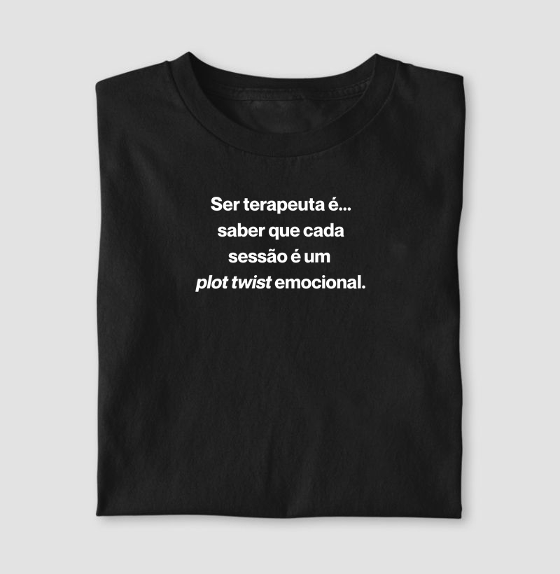 Ser terapeuta é...