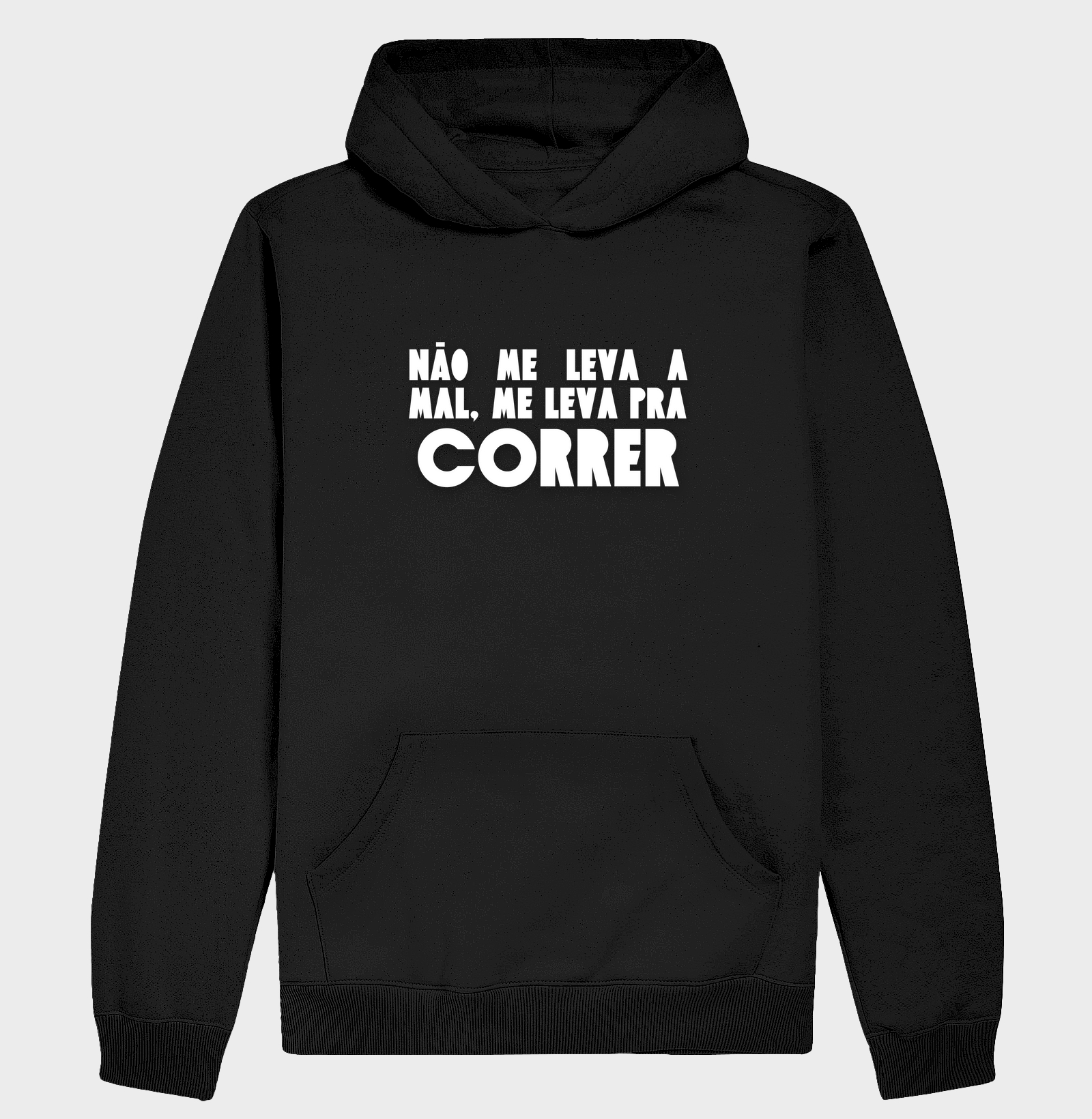 Não me leva a mal, me leva pra correr