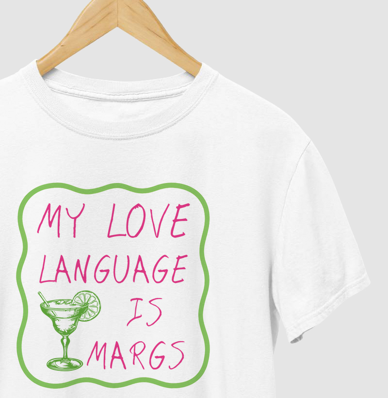 My Love Language is Margs