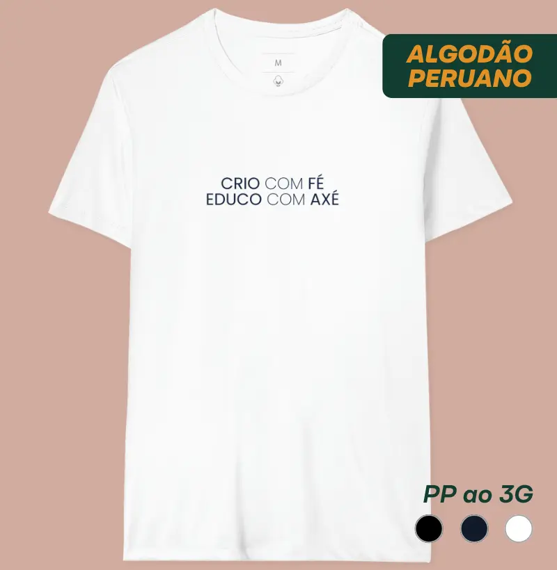 Crio com fé, educo com axé
