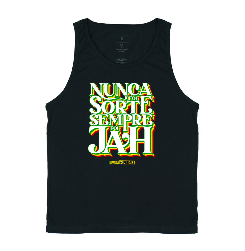 Nunca foi sorte, sempre foi Jah