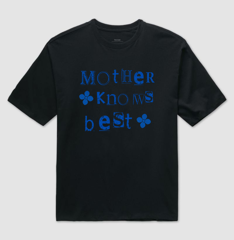 Mother Knows Best