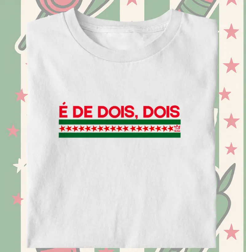 É DE DOIS, DOIS