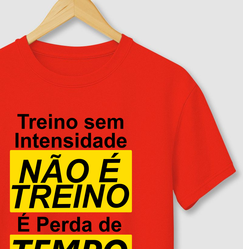 Camiseta Treino sem Intensidade