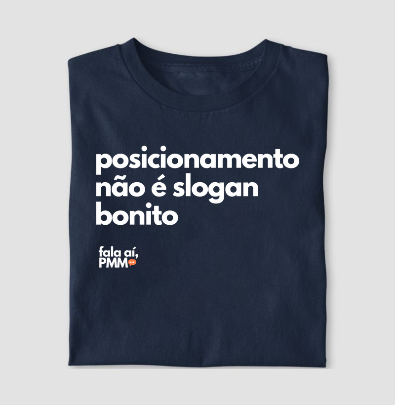 Posicionamento não é slogan bonito