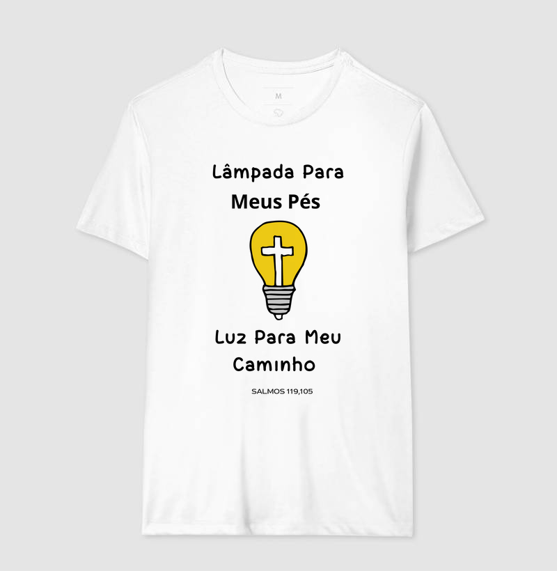 LÂMPADA PARA MEUS PÉS E LUZ PARA MEU CAMINHO