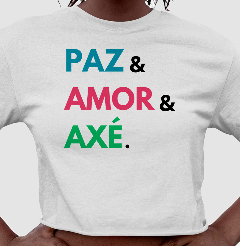 Paz, amor e axé