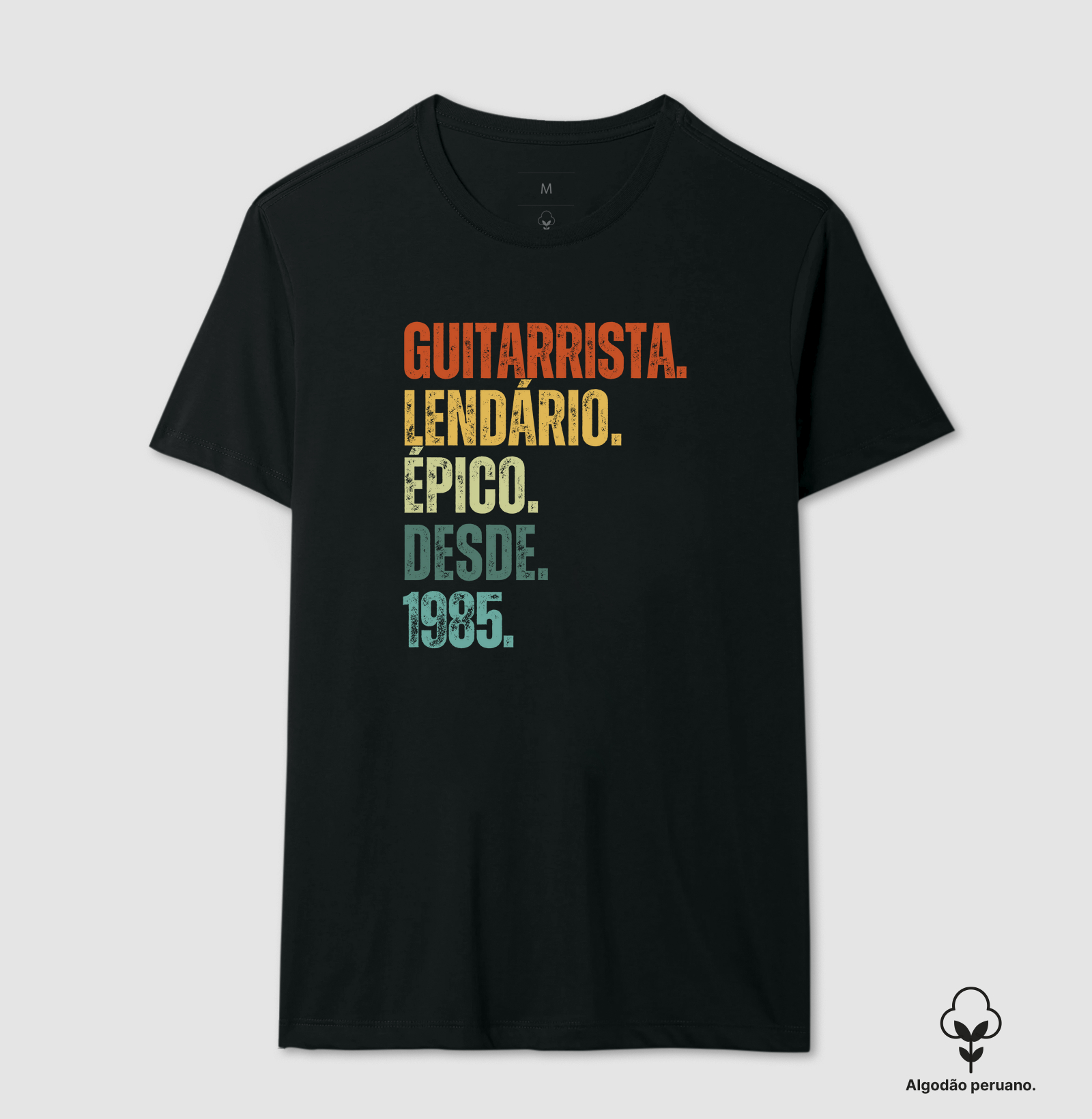 GUITARRISTA. LENDÁRIO. ÉPICO. DESDE. 1985.
