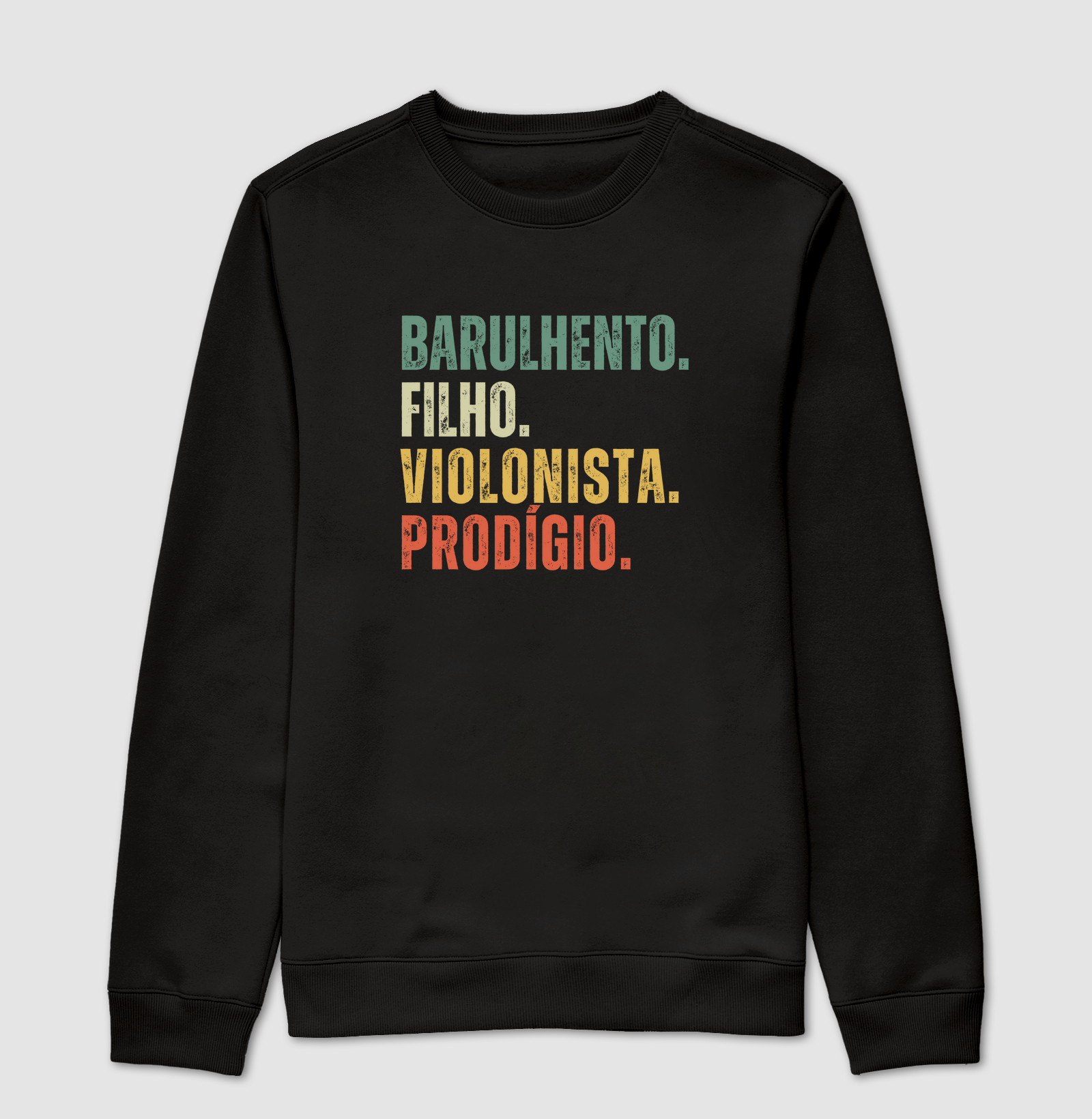 BARULHENTO. FILHO. VIOLONISTA. PRODÍGIO.