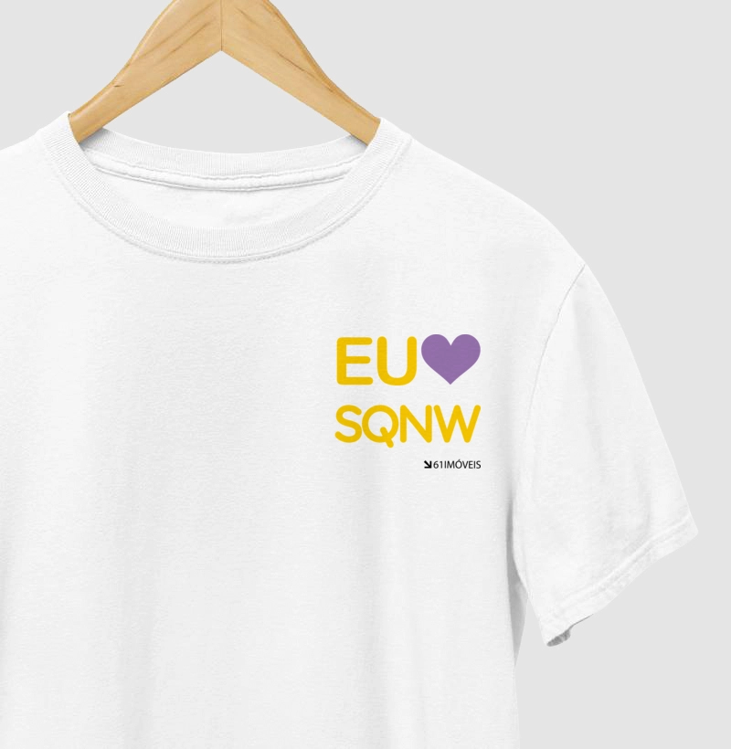 Camiseta '' Eu Amo SQNW '' 