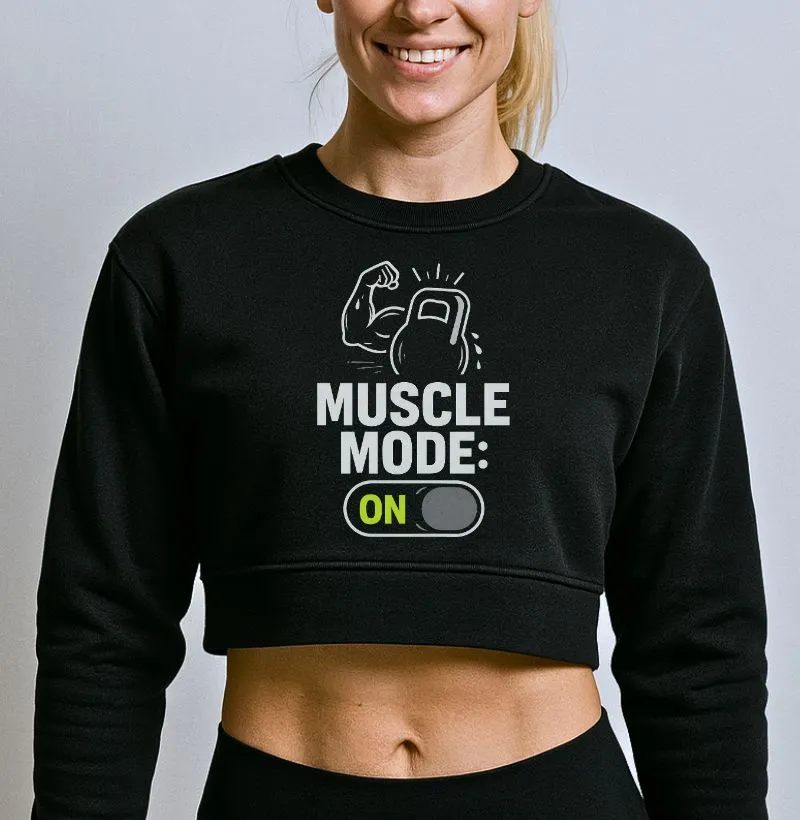 Muscle Mode On
