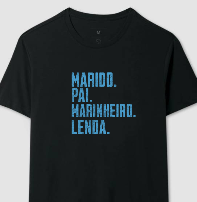 Marido Pai Marinheiro Lenda - Algodão 30.1