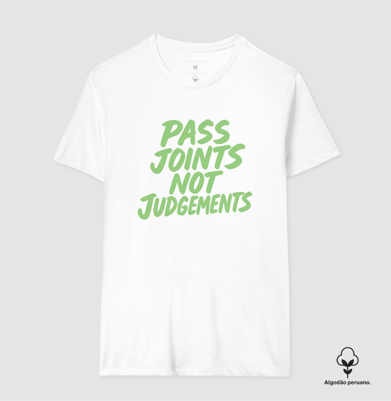 Pass Joints Not Judgements