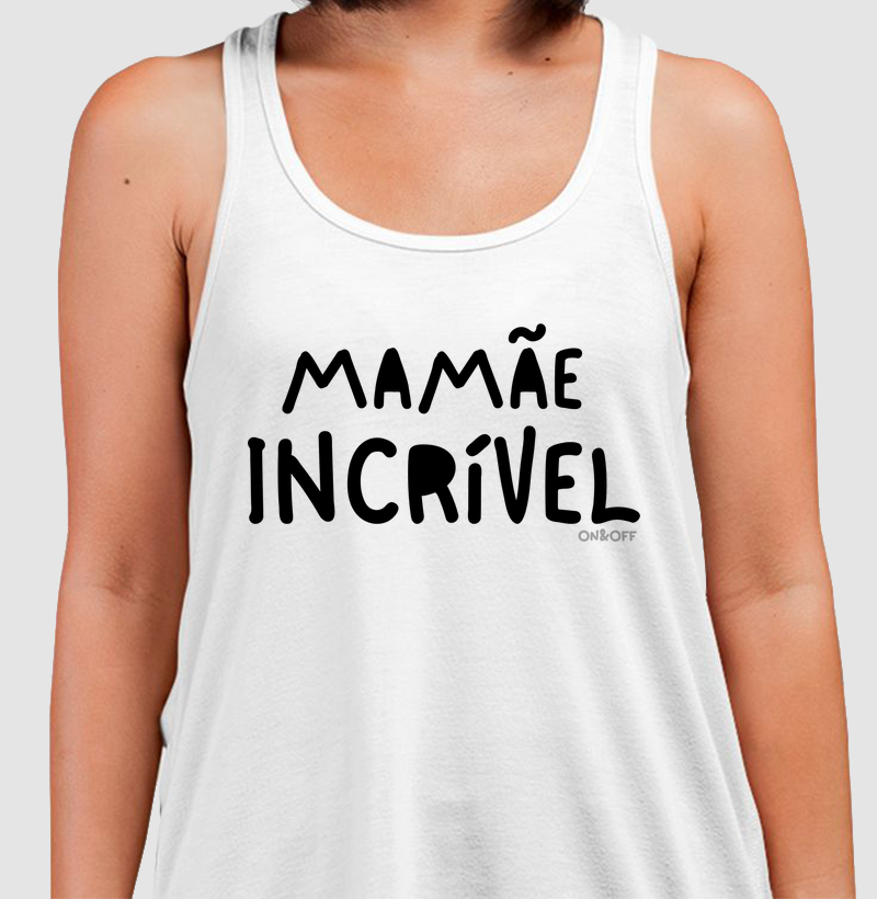 Mamãe Incrível - Branca