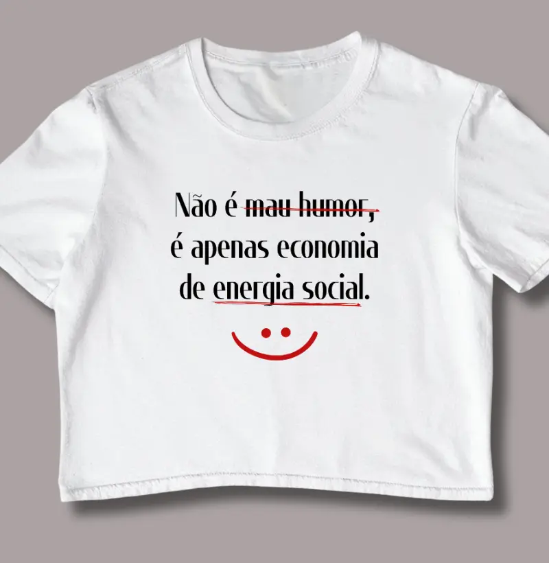 Não é Mau Humor, Apenas Economia de Energia Social