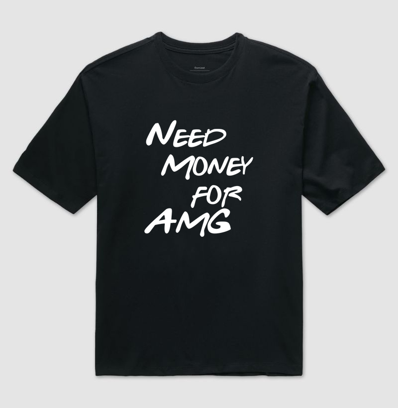 Need Money for AMG