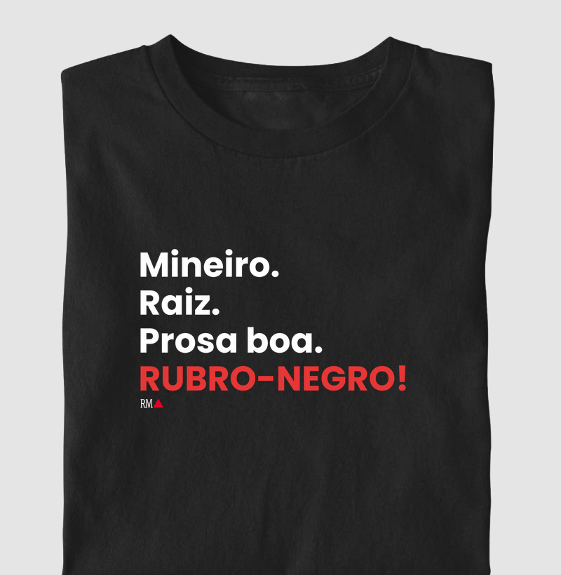 Mineiro. Raiz.  Prosa boa. RUBRO-NEGRO!